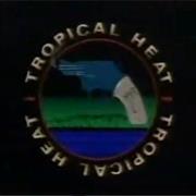 Tropical Heat