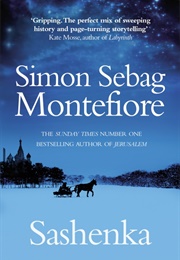 Sashenka (Simon Sebag Montefiore)