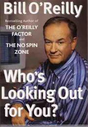 Who's Looking Out for You?