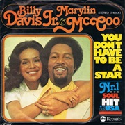 You Don't Have to Be a Star...-Marilyn McCoo/Billy Davis Jr.