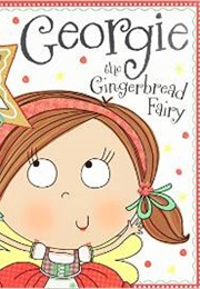 Georgie the Gingerbread Fairy (Tim Bugbird)