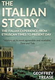 The Italian Story (Geoffrey Trease)