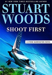 Shoot First (Stuart Woods)