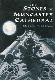 The Stones of Muncaster Cathedral (Robert Westall)
