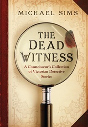 The Dead Witness (Michael Sims)