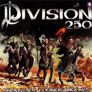 Division 250: Sangre De Conquistadores