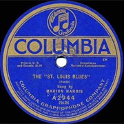 St. Louis Blues - Marion Harris