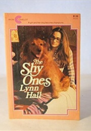 The Shy Ones (Lynn Hall)