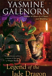 Legend of the Jade Dragon (Yasmine Galenorn)