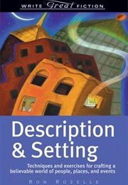 Description & Setting (Ron Rozelle)