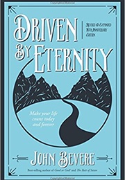John Bevere (Driven by Eternity)