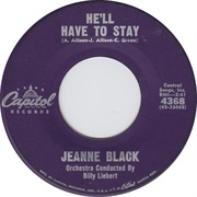 He&#39;ll Have to Stay - Jeanne Black
