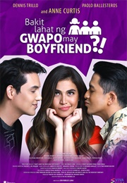 Bakit Lahat Ng Gwapo May Boyfriend? (2016)