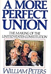 A More Perfect Union (William Peters)