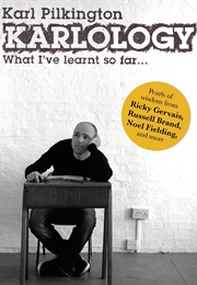 Karlology (Karl Pilkington)
