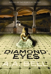 Diamond Eyes (A. A. Bell)