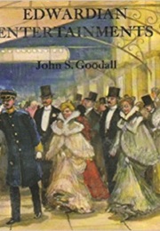 Edwardian Entertainments (John S. Goodall)