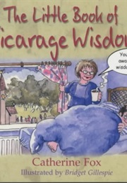The Little Book of Vicarage Wisdom (Catherine Fox)