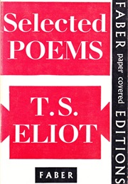 Selected Poems (T.S Eliot)