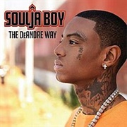 Soulja Boy Tell'em - The Deandre Way