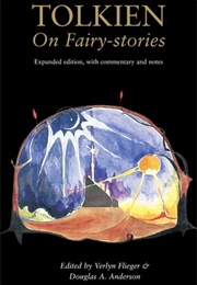 Tolkien on Fairy-Stories (J.R.R. Tolkien)