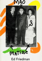 Mao & Matisse (Ed Friedman)