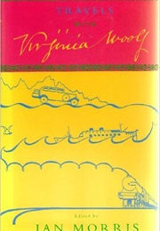 Travels With Virginia Woolf (Virginia Woolf)