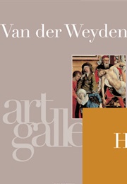 Van Der Weyden (Art Gallery)