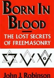 Born in Blood (John J. Robinson)