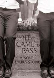 And It Came to Pass (Laura Stone)