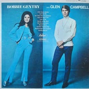 Bobbi Gentry and Glen Campbell - Bobbi Gentry and Glen Campbell