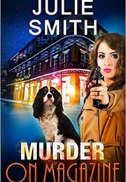 Murder on a Magazine (Julie Smith)