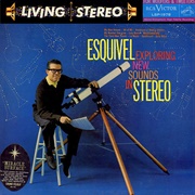 (1958) Esquivel - Exploring New Sounds in Stereo