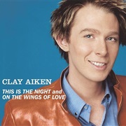 This Is the Night - Clay Aiken