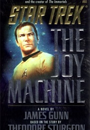 The Joy Machine (James Gunn)