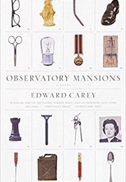 Observatory Mansions (Edward Carey)