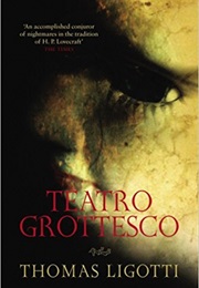 Teatro Grottesco (Thomas Ligotti)