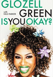 Is You Ok (Glozell Green)