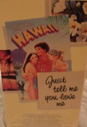 Just Tell Me You Love  Me (1978)