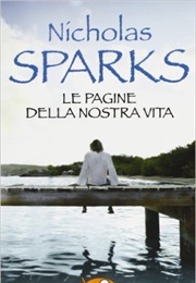 Le Pagine Della Nostra Vita (Nicholas Sparks)