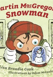 Martin McGregor's Snowman (Lisa Brodie Cook)