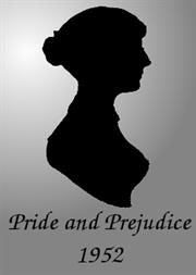 Pride and Prejudice (1952)