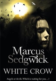 White Crow (Marcus Sedgwick)