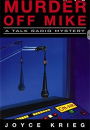 Murder off Mike (Joyce Krieg)