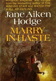 Marry in Haste (Joan Aiken Hodge)