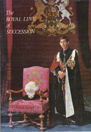 The Royal Line of Succession (Patrick Montague-Smith)