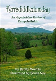 Ferradiddledumday (Becky Mushko)