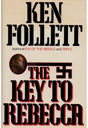 The Key to Rebecca (Ken Follett)