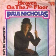 Heaven on the Seventh Floor - Paul Nicholas