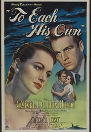 To Each His Own (1946)